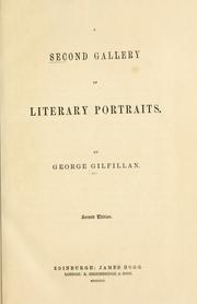 Cover of: A second Gallery of literary portraits. by George Gilfillan