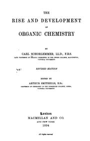 Cover of: The rise and development of organic chemistry by Carl Schorlemmer