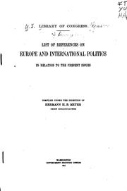 Cover of: List of references on Europe and international politics in relation to the present issues by Library of Congress. Division of Bibliography., Library of Congress. Division of Bibliography, Library of Congress. Division of Bibliography.