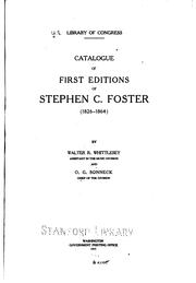Cover of: Catalogue of first editions of Stephen C. Foster (1826-1864)