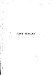 Cover of: Man's miracle: the story of Helen Keller and her European sisers