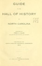 Guide to the Hall of History of North Carolina by Fred A. Olds