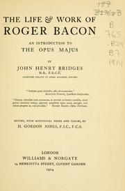 Cover of: The life & work of Roger Bacon by John Henry Bridges