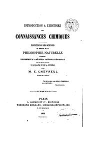 Cover of: Histoire des connaissances chimiques by M. E. Chevreul