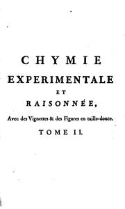 Cover of: Chymie expérimentale et raissonnée