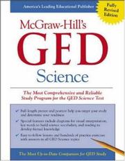 Cover of: McGraw-Hill's GED science: the most comprehensive and reliable study program for the GED science test