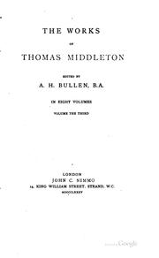 Cover of: The works of Thomas Middleton by Thomas Middleton