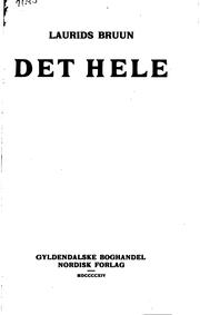 Cover of: Det hele. by Laurids Bruun