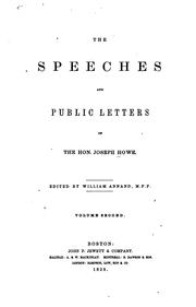 Cover of: The speeches and public letters of the Hon. Joseph Howe. by Joseph Howe