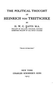The political thought of Heinrich von Treitschke by H. W. Carless Davis