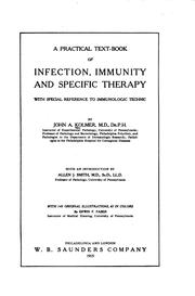 Cover of: A practical text-book of infection, immunity, and specific therapy: with special reference to immunologic technic