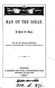 Cover of: Man on the ocean.: A book about boats and ships.