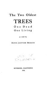 Cover of: The two oldest trees : one dead, one living