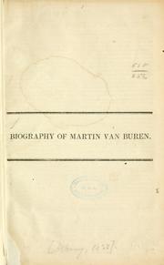 Biography of Martin Van Buren