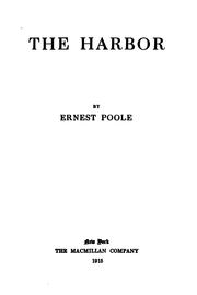 Cover of: The harbor by Ernest Poole