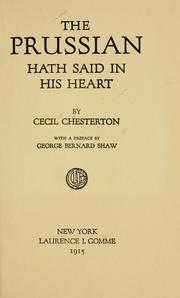 Cover of: The Prussian hath said in his heart by Cecil Chesterton