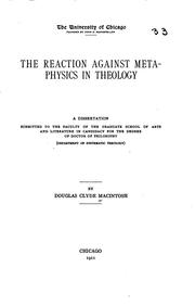 Cover of: The reaction against metaphysics in theology ... by Douglas Clyde Macintosh
