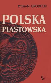 Cover of: Polska piastowska.