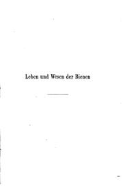 Cover of: Leben und wesen der bienen: von H. v. Buttel-Reepen.