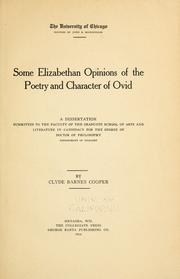 Cover of: Some Elizabethan opinions of the poetry and character of Ovid ... by Clyde Barnes Cooper