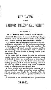 Cover of: Laws and regulations of the American Philosophical Society: held at Philadelphia, for promoting useful knowledge, as finally amended and adopted, Dec. 18, 1885.