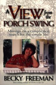 Cover of: A view from the porch swing: musings on a complicated search for the simple life