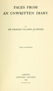 Cover of: Pages from an unwritten diary by Charles Villiers Stanford