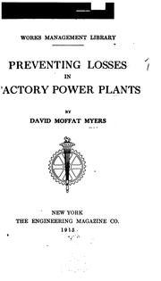 Preventing losses in factory power plants by David Moffat Myers