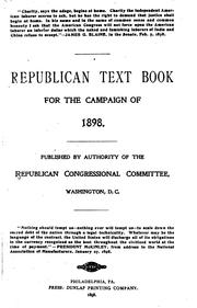 Cover of: Republican text book for the campaign of 1898. by Republican Congressional Committee, Republican Congressional Committee