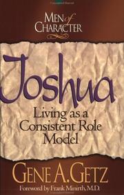 Cover of: Joshua: Living As a Consistent Role Model (Men of Character)