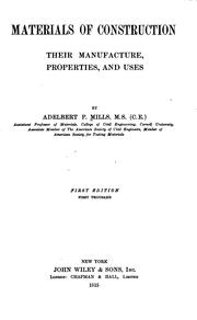 Cover of: Materials of construction: their manufacture, properties, and uses