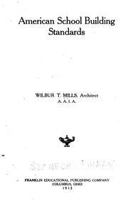 Cover of: American school building standards by Wilbur Thoburn Mills