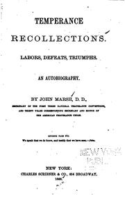 Cover of: Temperance recollections. by Marsh, John