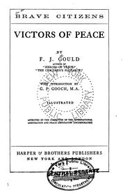 Cover of: Victors of peace by Frederick James Gould