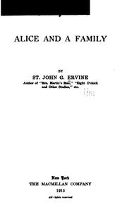 Cover of: Alice and a family by Ervine, St. John G.