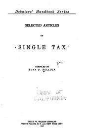 Cover of: Selected articles on single tax by Bullock, Edna Dean