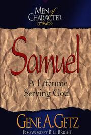 Cover of: Samuel: A Lifetime Serving God (Getz, Gene a. Men of Character.)