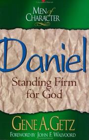 Cover of: Daniel: standing firm for God