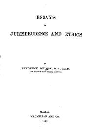 Cover of: Essays in jurisprudence and ethics