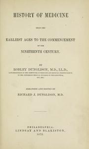Cover of: History of medicine from the earliest ages to the commencement of the nineteenth century.