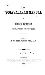 Cover of: The Yogavacara's manual of Indian mysticism as practised by Buddhists.