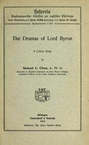 Cover of: The dramas of Lord Byron: a critical study