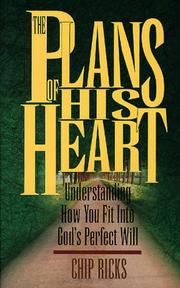 Cover of: The plans of His heart by Chip Ricks