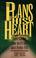 Cover of: The plans of His heart