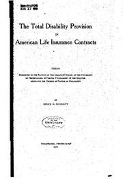 Cover of: The total disability provision in American life insurance contracts