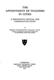 Cover of: The appointment of teachers in cities: a descriptvie, critical and constructive study