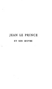 Jean le Prince et son œuvre by Jules Hédou