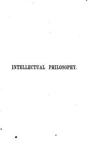 Cover of: A system of intellectual philosophy