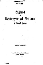 Cover of: England a destroyer of nations by Cronau, Rudolf