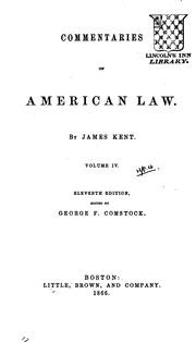 Cover of: Commentaries on American law. by James Kent, James Kent